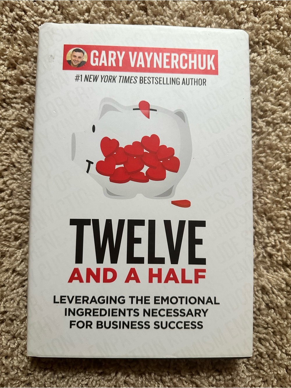 Twelve and a Half by Gary Vaynerchuk - White & Red Hardcover